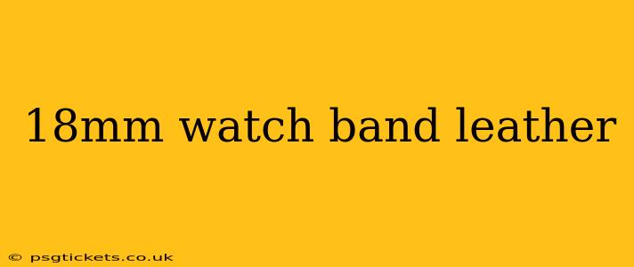 18mm watch band leather