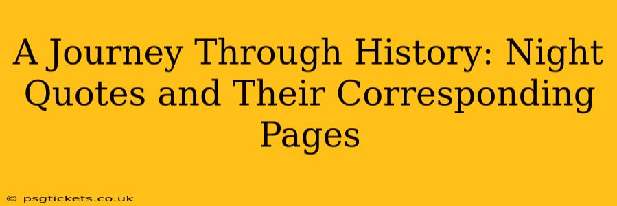 A Journey Through History: Night Quotes and Their Corresponding Pages