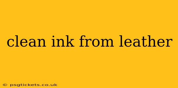 clean ink from leather