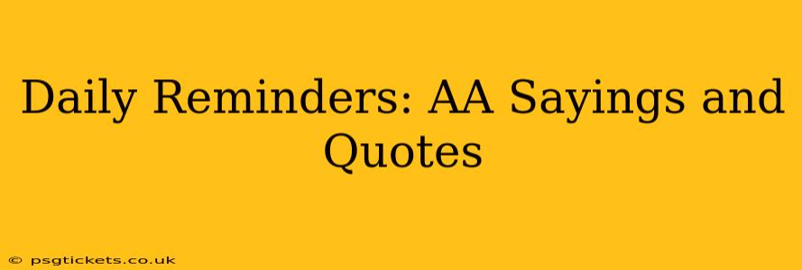 Daily Reminders: AA Sayings and Quotes