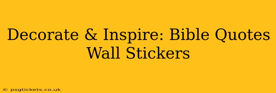 Decorate & Inspire: Bible Quotes Wall Stickers