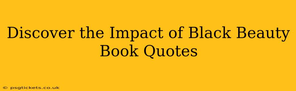 Discover the Impact of Black Beauty Book Quotes