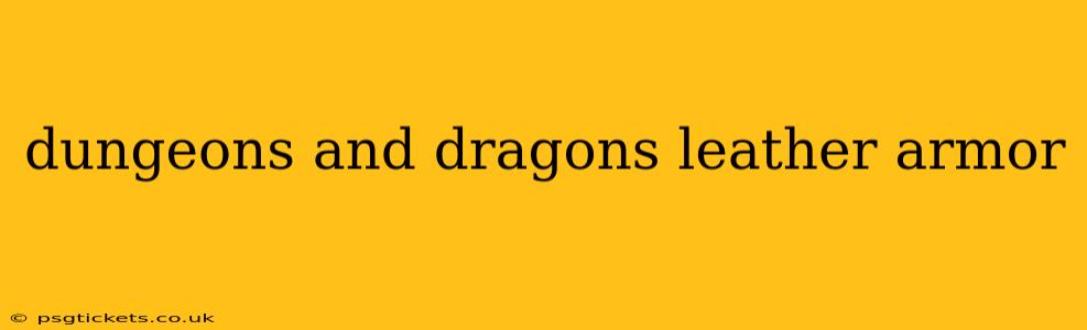 dungeons and dragons leather armor