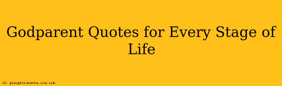 Godparent Quotes for Every Stage of Life