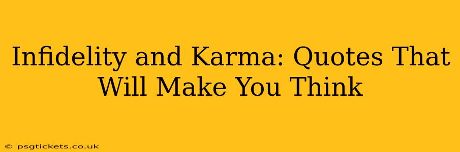 Infidelity and Karma: Quotes That Will Make You Think