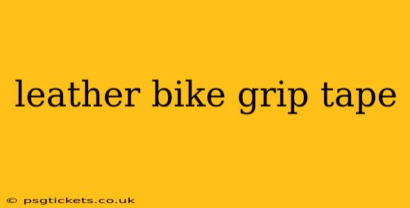leather bike grip tape