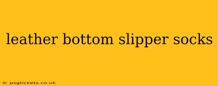 leather bottom slipper socks