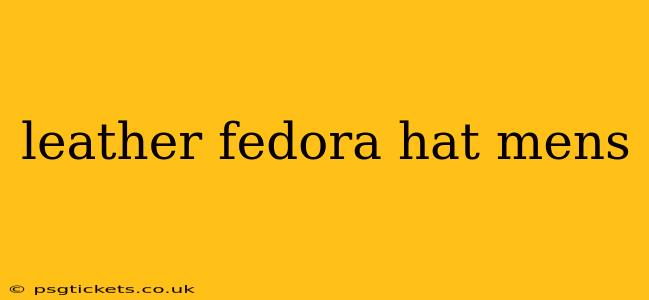 leather fedora hat mens