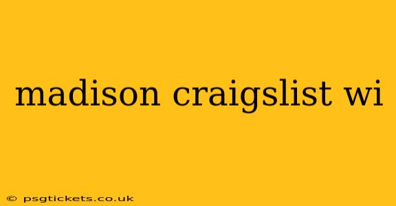 madison craigslist wi