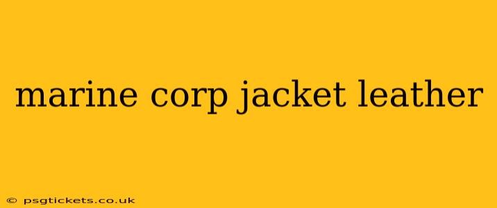 marine corp jacket leather