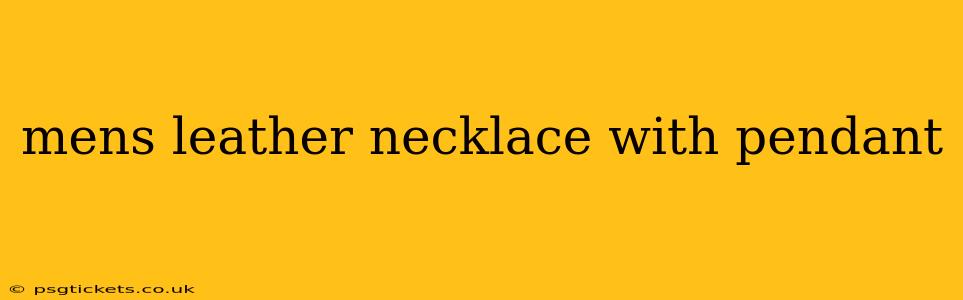 mens leather necklace with pendant