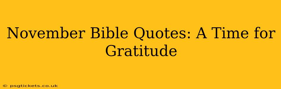 November Bible Quotes: A Time for Gratitude