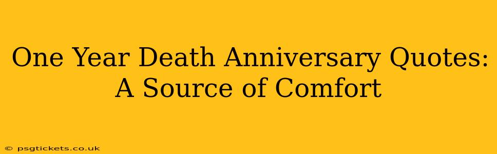 One Year Death Anniversary Quotes: A Source of Comfort