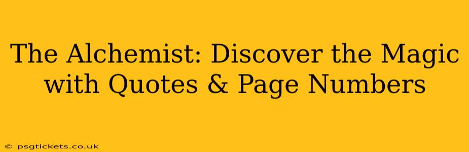 The Alchemist: Discover the Magic with Quotes & Page Numbers