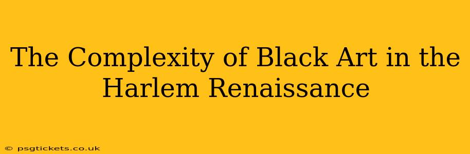 The Complexity of Black Art in the Harlem Renaissance