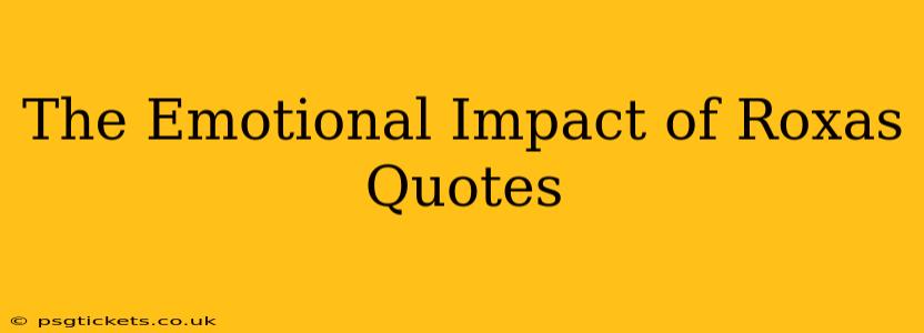 The Emotional Impact of Roxas Quotes