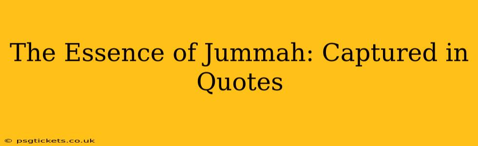 The Essence of Jummah: Captured in Quotes