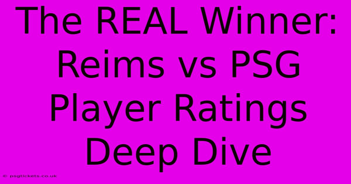 The REAL Winner: Reims Vs PSG Player Ratings Deep Dive