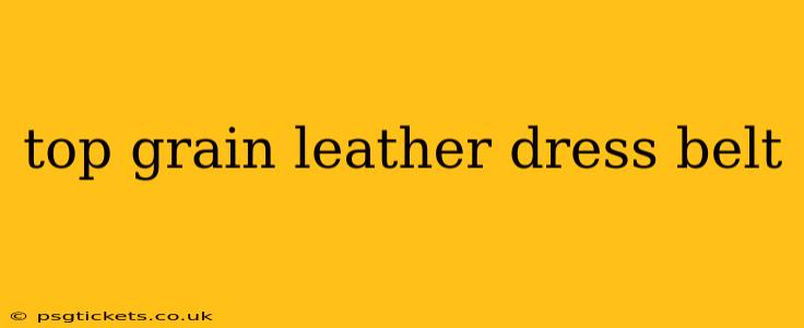 top grain leather dress belt