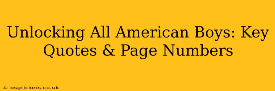 Unlocking All American Boys: Key Quotes & Page Numbers