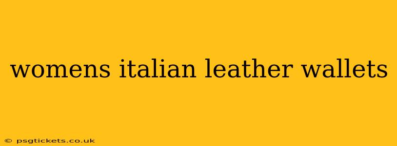 womens italian leather wallets