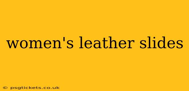 women's leather slides